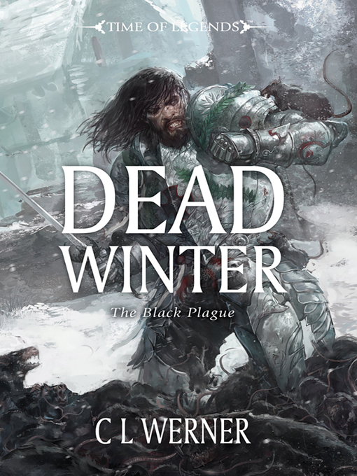 Title details for Dead Winter by C L Werner - Available